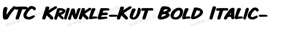 VTC Krinkle-Kut Bold Italic字体转换